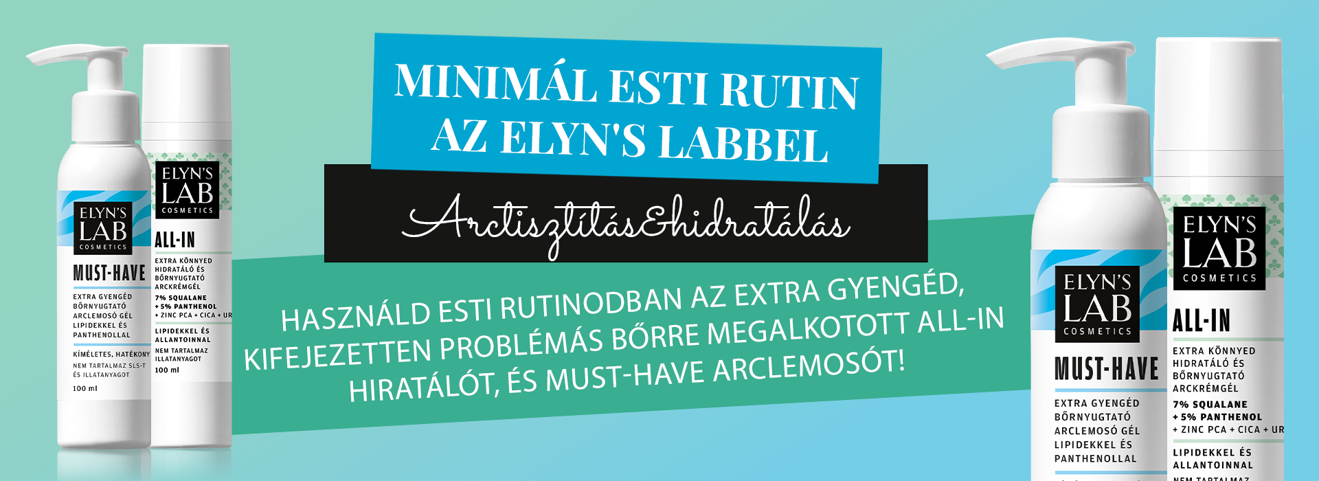 Esti minimál rutin csomag